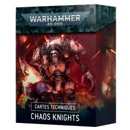 CARTES TECHNIQUES:CHAOS KNIGHT
